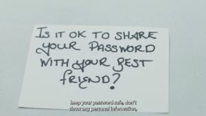 Is it OK to share your password with your friend?