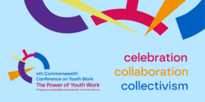 The 4th Commonwealth Conference on Youth Work