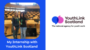 My Internship with YouthLink Scotland