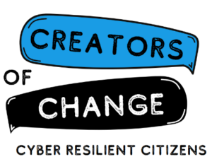Creators of Change Cyber Resilient Citizens