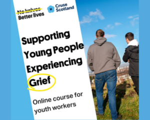 Supporting Young People Experiencing Grief and Bereavement